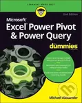 Excel Power Pivot & Power Query For Dummies - Michael Alexander - kniha z kategorie Kancelářské aplikace