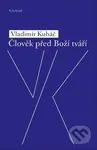 Člověk před Boží tváří - Vladimír Kubáč - kniha z kategorie Křesťanství