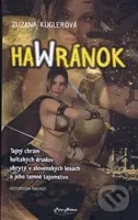 Hawránok - Zuzana Kuglerová - kniha z kategorie Sci-fi a fantasy