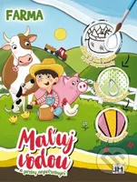 Maľuj vodou Farma (a farby nepotrebuješ) - kniha z kategorie Omalovánky