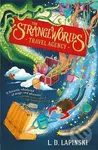 The Strangeworlds Travel Agency - L.D. Lapinski - kniha z kategorie Pro děti