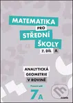 Matematika pro střední školy 7.díl A Pracovní sešit - kniha z kategorie Gymnázia
