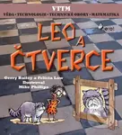 Leo a čtverce (Věda, technologie, technické obory, matematika) - Felicia Law, Gerry Bailey