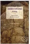 Zamlčovaná vina (Ničivá moc dvojí morálky) - Gesile Schwanová - kniha z kategorie Sociologie