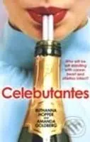 Celebutantes - Ruthanna Hopper, Amanda Goldberg - kniha z kategorie Beletrie