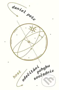 Odečítání pohybu souřadnic - Daniel Petr - kniha z kategorie Společenská beletrie