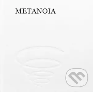 Metanoia - Kolektív - kniha z kategorie Společenská beletrie