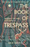 The Book of Trespass (Crossing the Lines that Divide Us) - kniha z kategorie Humanitní a společenské vědy