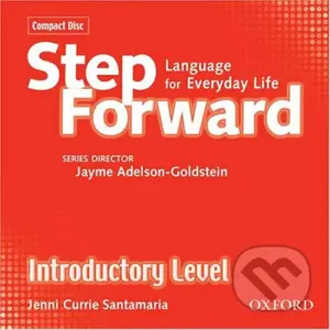Step Forward Introductory: Class Audio CDs /3/ - Jayme Adelson-Goldstein - audiokniha z kategorie Jazykové učebnice a slovníky