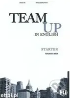 Team Up in English 0: Starter Teacher´s Book + 2 Class Audio CDs - kniha z kategorie Jazykové učebnice a slovníky
