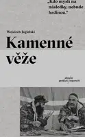 Kamenné věže - Wojciech Jagielski - kniha z kategorie Reportáže a publicistika