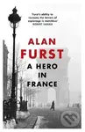 A Hero in France - Alan Furst - kniha z kategorie Beletrie