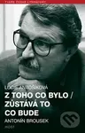 Z toho co bylo/ Zůstává to co bude - Lucie Antošíková - kniha z kategorie Životopisy