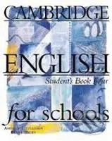 Cambridge English for Schools 4 (Student's Book) - Andrew Littlejohn, Diana Hicks - kniha z kategorie Jazykové učebnice a slovníky