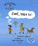 Čuně, seber to! - Michaela Krýslová, Jana Chroustová (ilustrácie) - kniha z kategorie Beletrie pro děti