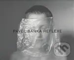 Reflexe - Pavel Baňka