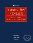 Histiocytární neoplazie a další vybrané vzácné krevní nemoce - kniha z kategorie Medicína
