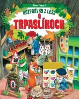 Rozprávky z lesa o trpaslíkoch - Tony Wolf - kniha z kategorie Pohádky