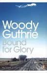 Bound for Glory - Woody Guthrie - kniha z kategorie Autobiografie