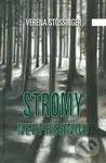 Stromy neuprchnou - Verena Stössinger - kniha z kategorie Společenská beletrie