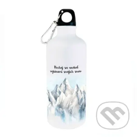 Turistická fľaša Nechaj sa unášať výšinami svojich snov
