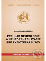 Prehľad neurológie a neurorehabilitácie pre fyzioterapeutov - kniha z kategorie Neurologie
