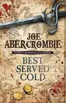Best Served Cold - Joe Abercrombie,Best Served Cold - Joe Abercrombie