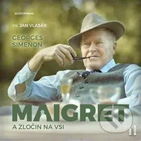 Maigret a zločin na vsi - Georges Simenon - audiokniha z kategorie Detektivky, thrillery a horory