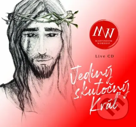Martindom Worship: Jediný skutočný Kráľ - Martindom Worship