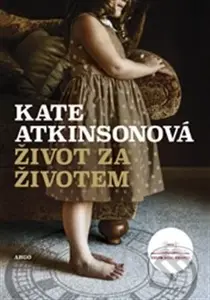 Život za životem - Kate Atkinson - kniha z kategorie Sci-fi