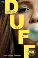 The Duff (Designated ugly fat Friend) - Kody Keplinger - kniha z kategorie Beletrie pro děti