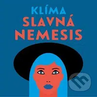 Slavná Nemesis - Ladislav Klíma