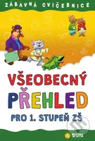 Zábavná cvičebnice Všeobecný přehled pro 1. stupeň - kniha z kategorie 1. stupeň