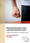 Psychoterapeutická práce s původci domácího násilí - kniha z kategorie Parapsychologie
