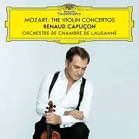Renaud Capucon, Orchestre de Chambre de Lausanne – Mozart: The Violin Concertos