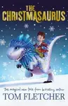 The Christmasaurus - Tom Fletcher