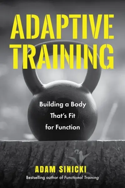 Adaptive Training - Adam Sinicki