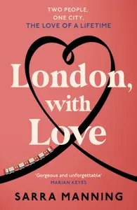 London, With Love - Sarra Manningová