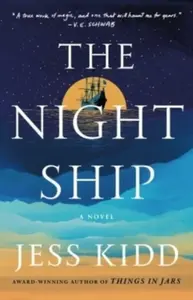 The Night Ship - Jess Kiddová