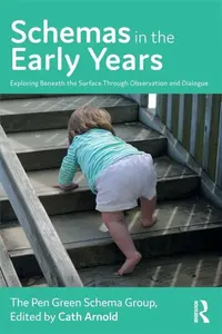Schemas in the Early Years - Cath Arnold