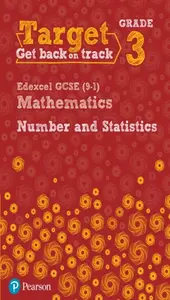 Target Grade 3 Edexcel GCSE (9-1) Mathematics Number and Statistics Workbook - Diane Oliver