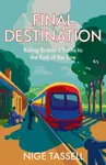 Final Destination - Nige Tassell