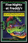 Escape the Pizzaplex (Five Nights at Freddy's Interactive Novel #3) - Scott Cawthon, Lyndsay Ely