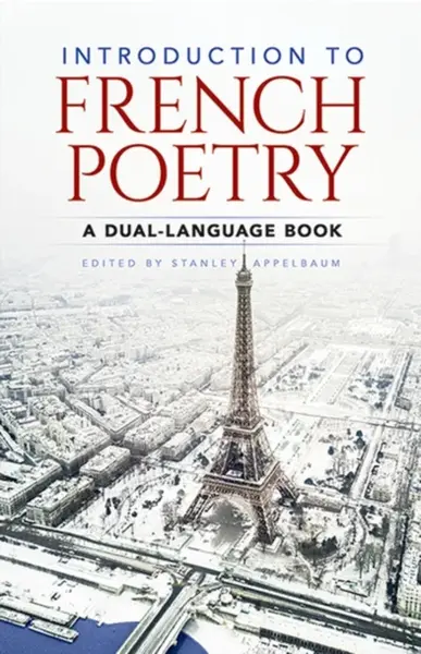 Introduction to French Poetry - Stanley Appelbaum