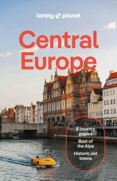 Lonely Planet Central Europe - Mark Baker, Barbara Woolsey