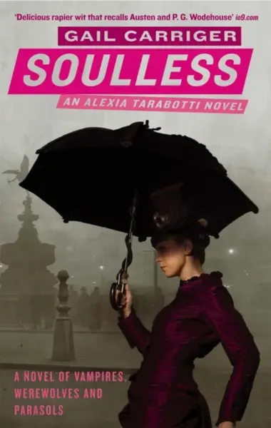 Soulless - Gail Carriger