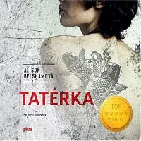 Alison Belshamová, Alison Belsham – Tatérka
