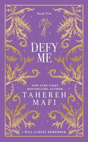 Defy Me - Tahereh Mafi