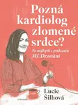 Pozná kardiolog zlomené srdce? (Defekt) - Lucie Šilhová