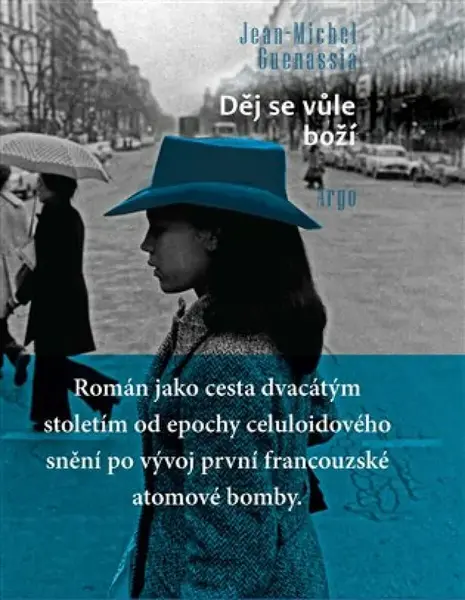 Děj se vůle boží - Jean-Michel Guenassia - e-kniha